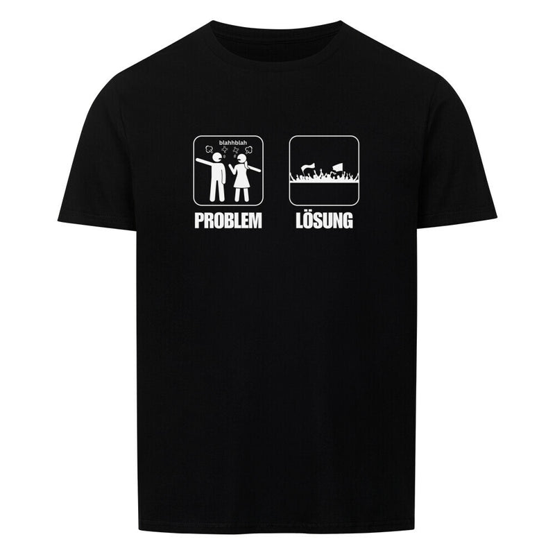 Problem Lösung T-Shirt Unisex