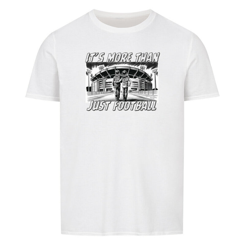 It's more than just football T-Shirt