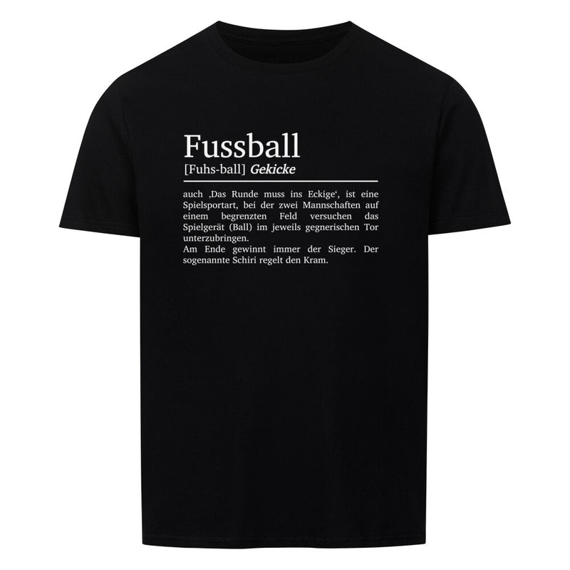 Fussball Definition T-Shirt Unisex