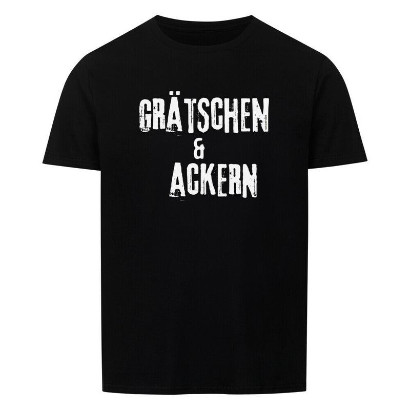 Grätschen & Ackern T-Shirt Unisex